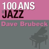 100 Ans de jazz : Dave Brubeck artwork