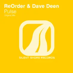 Pulse - Single by ReOrder & Dave Deen album reviews, ratings, credits