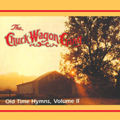 Old Time Hymns, Vol. 2 - The Chuck Wagon Gang