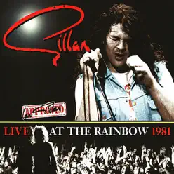 Live at the Rainbow 1981 - Gillan Live at the Rainbow 1981 - Gillan