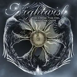 The Crow, the Owl and the Dove (Bonus Version) - EP - Nightwish