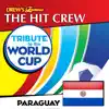 Stream & download Tribute to the World Cup: Paraguay