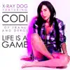 Life Is a Game (feat. Codi) song lyrics