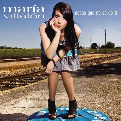 Cosas Que No Se de Ti - Single - Maria Villalon