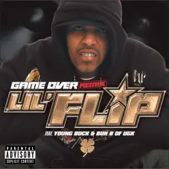 Game Over (Flip) [Remix] - Single - Lil' Flip