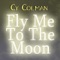 Fly Me To The Moon artwork