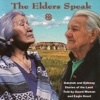 The Elders Speak