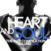 Heart & Soul The R&B Compilation Vol. 1, 2011