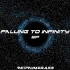 Falling to Infinity  - EP, 2012