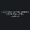 Something Got Me Started: Steve Mac Mixes, 1991