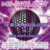 The 80's Remixes Collection, Vol. 1 (The Extended Mixes)