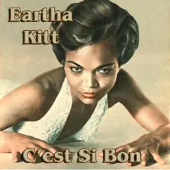 C'est Si Bon - Eartha Kitt