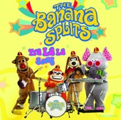 BANANA SPLITS - The Tra La La Song (One Banana, Two Banana)