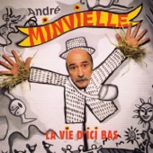 André Minvielle - La vie d'ici bas