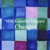 Changes
