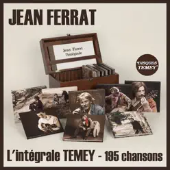 L'intégrale Temey : 195 chansons - Jean Ferrat