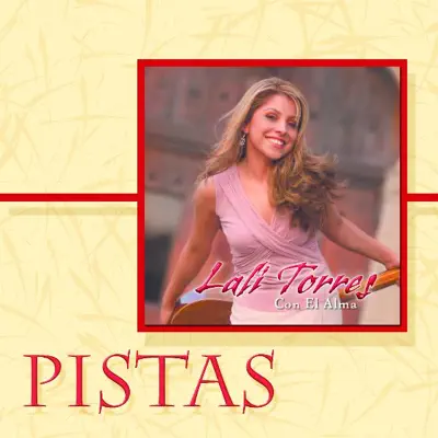 Con El Alma Pistas - Lali Torres