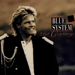21st Century by Blue System album reviews, ratings, credits