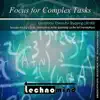 Focus for Complex Tasks album lyrics, reviews, download