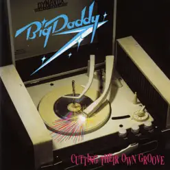 Cutting Their Own Groove - Big Daddy