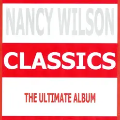 Classics - Nancy Wilson - Nancy Wilson