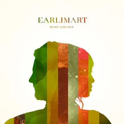 Hymn and Her - Earlimart