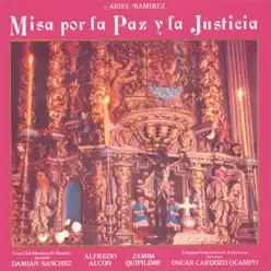 Misa por la Paz y la Justicia - Ariel Ramírez