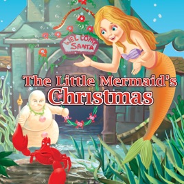 the little mermaids christmas by the fairy tale pops on apple music little mermaid christmas