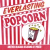 Everlasting Popcorn