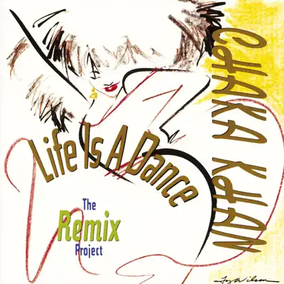 Life Is a Dance (The Remix Project) - Chaka Khan