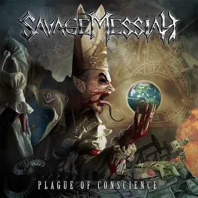 Plague of Conscience - Savage Messiah