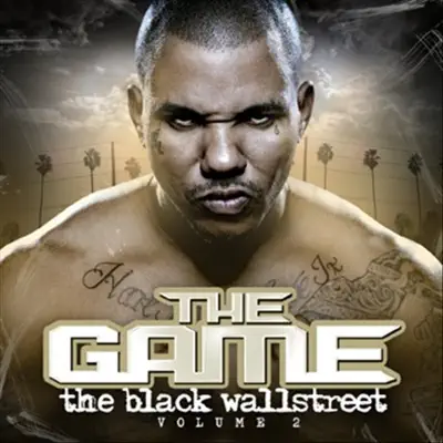 The Black Wall Street, Vol. 2 - The Game