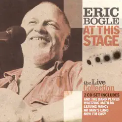 At This Stage - Eric Bogle