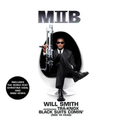 Black Suits Comin' (Nod Ya Head) - Single - Will Smith