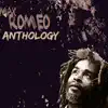 Stream & download Max Romeo Anthology