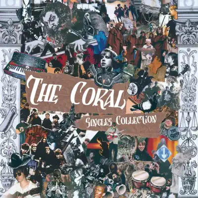 The Coral - Singles Collection - The Coral