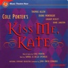 Kiss Me, Kate! (1993 London Studio Cast Recording) [Highlights]