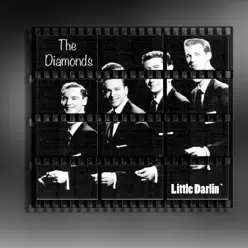 Little Darlin' - Single - The Diamonds Little Darlin' - Single - The Diamonds
