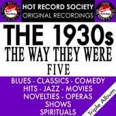 1930's - The Way They Were - Volume 5: Blues-Classics-Comedy-Hits-Jazz-Movies-Novelties-Operas-Shows-Spirituals artwork