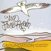 Groundation - Music Is the Most High