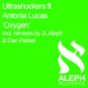 Oxygen (feat. Antonia Lucas) [Remixes] - EP