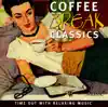 Stream & download Coffee Break Classics