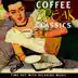 Coffee Break Classics album cover