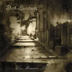 Les Memoires Blessees - Dark Sanctuary