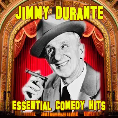 Essential Comedy Hits - Jimmy Durante