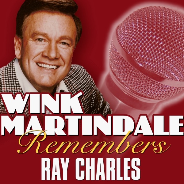 Wink Martindale Remembers Ray Charles - Wink Martindale