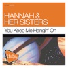 Almighty Presents: You Keep Me Hangin' On