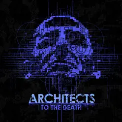 To The Death (2008) - Architects