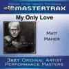 My Only Love (Performance Tracks) - EP album lyrics, reviews, download