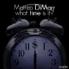 What Time Is It? (Original Version) song lyrics